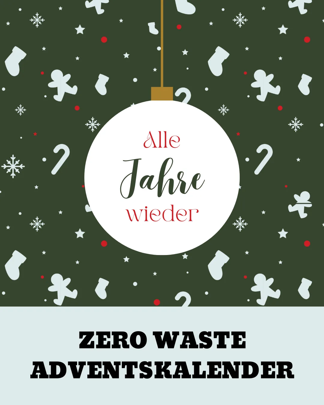 ZERO WASTE ADVENTSKALENDER